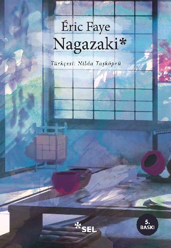 Nagazaki - Éric Faye