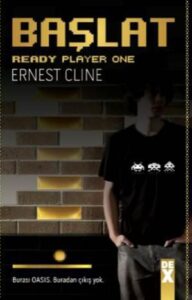 Başlat: Ready Player One – Ernest Cline