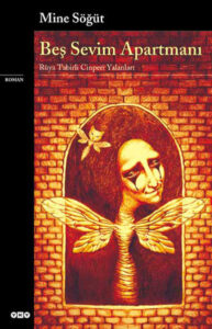 Beş Sevim Apartmanı – Mine Söğüt