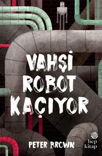Vahşi Robot Kaçıyor