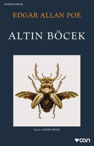 Altın Böcek – Edgar Allan Poe