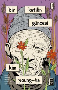 Bir Katilin Güncesi – Kim Young-Ha