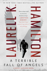 A Terrible Fall of Angels (Zaniel Havelock 1) – Laurell K. Hamilton