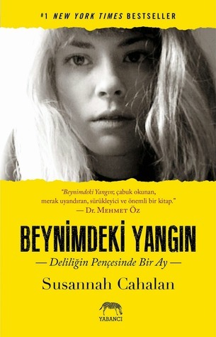 Beynimdeki Yangın – Susannah Cahalan