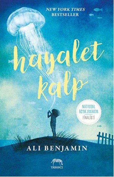 Hayalet Kalp – Ali Benjamin