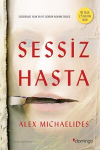 Sessiz Hasta – Alex Michaelides