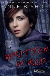 Written in Red (The Others #1 ) – Anne Bishop